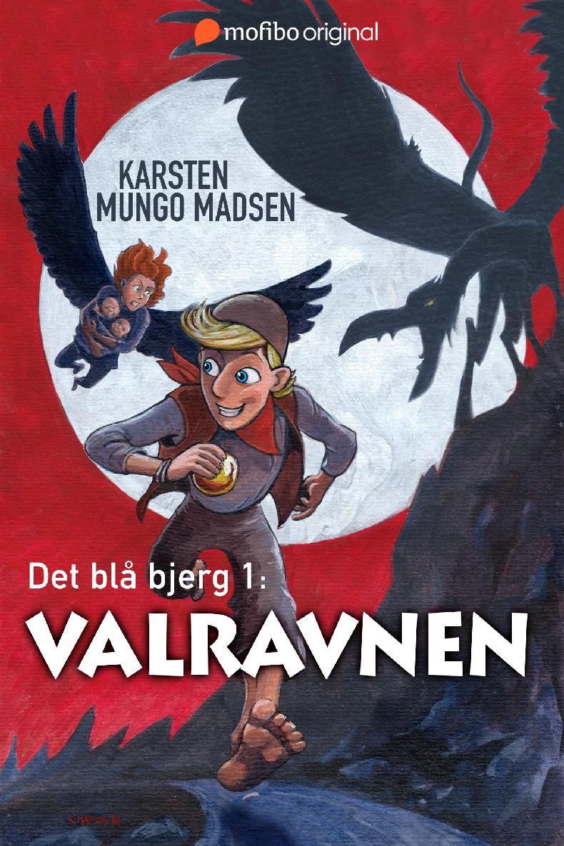 Det blå bjerg - Valravnen