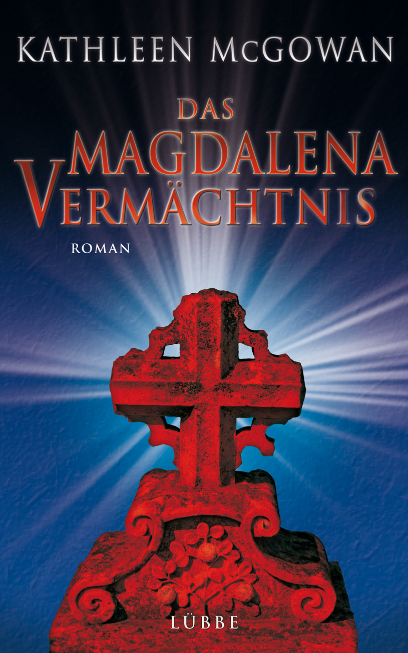 Das Magdalena-Vermächtnis: Roman