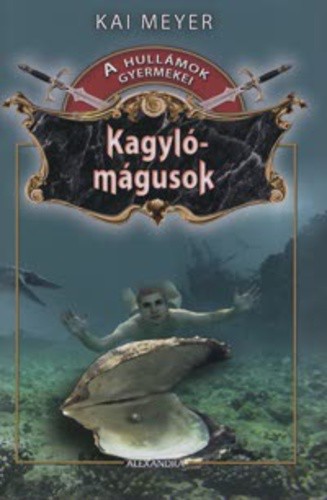 Kagylómágusok
