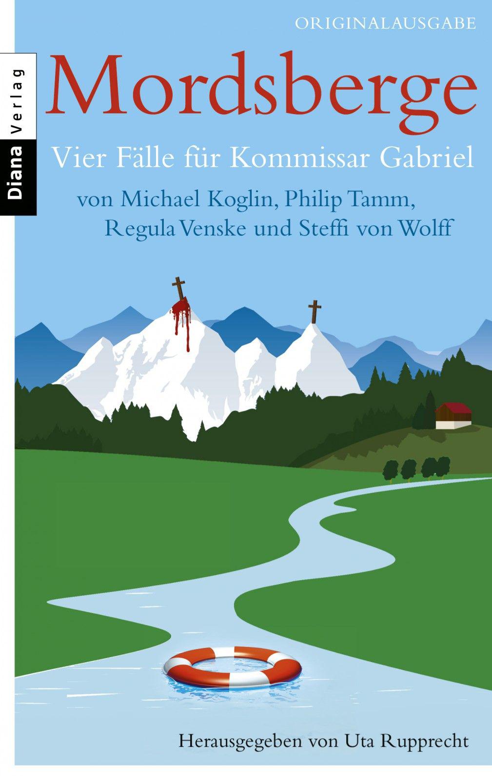 Mordsberge: Vier Fälle für Kommissar Gabriel