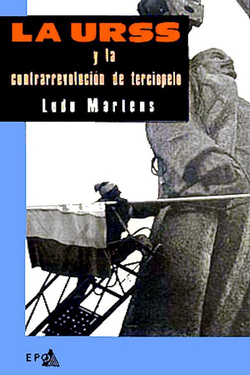 La URSS y la contrarrevolución de terciopelo