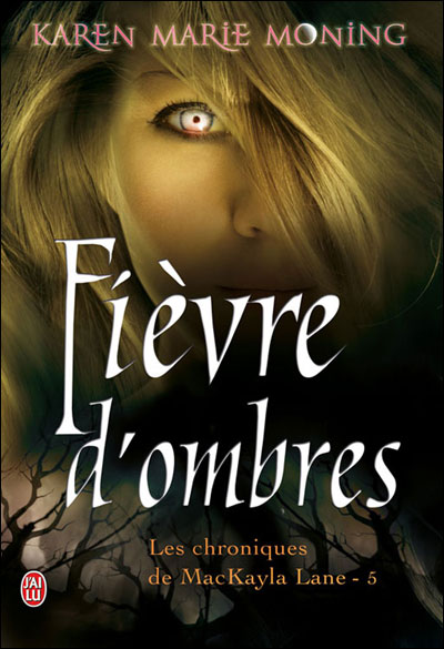 Fièvre d'ombres