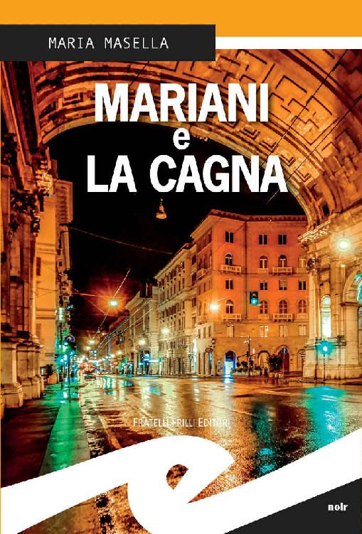 Mariani e la cagna