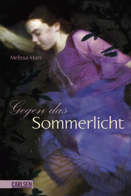 Sommerlicht Bd. 1 Gegen das Sommerlicht