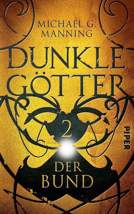 Der Bund: Dunkle Götter 2
