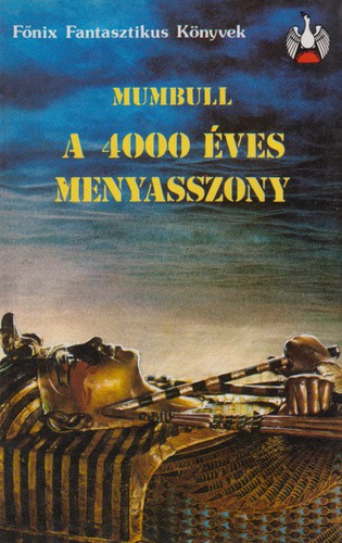 A 4000 éves menyasszony