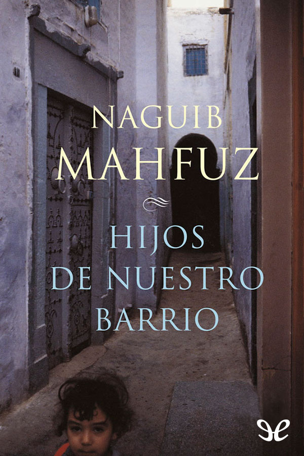Hijos de nuestro barrio