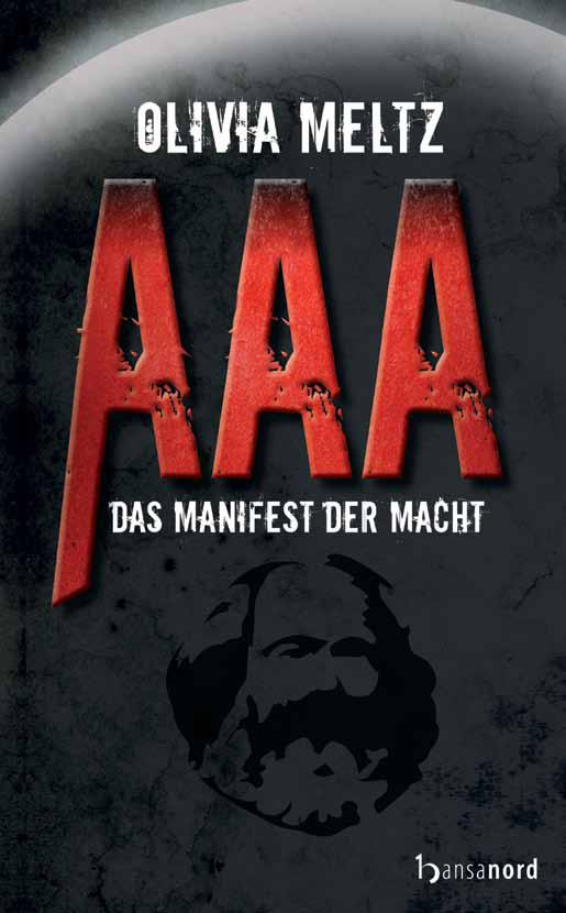 AAA - Das Manifest der Macht