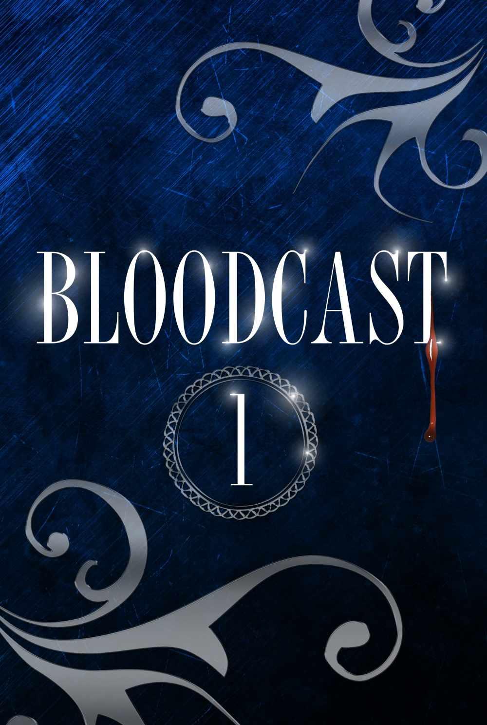 Bloodcast 01 - Cast & Crew