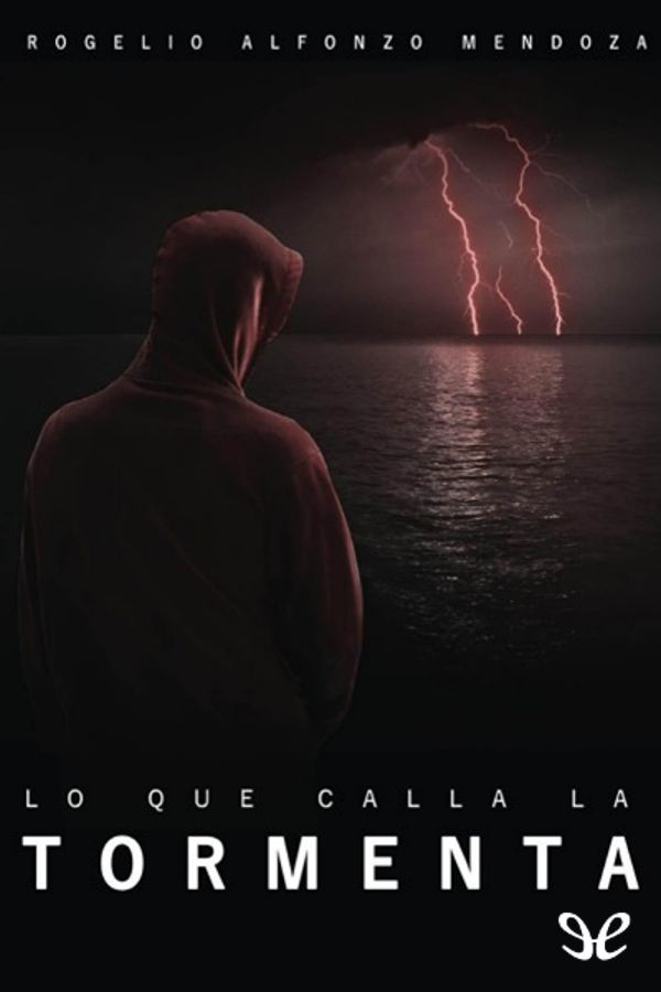 Lo que calla la tormenta