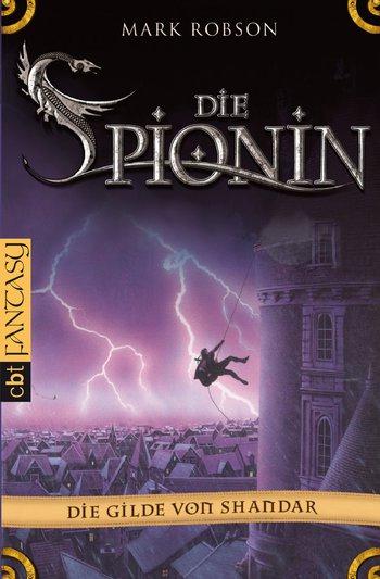 Die Gilde von Shandar: Die Spionin