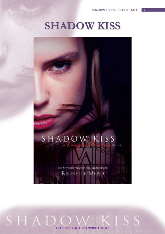 Shadow Kisses