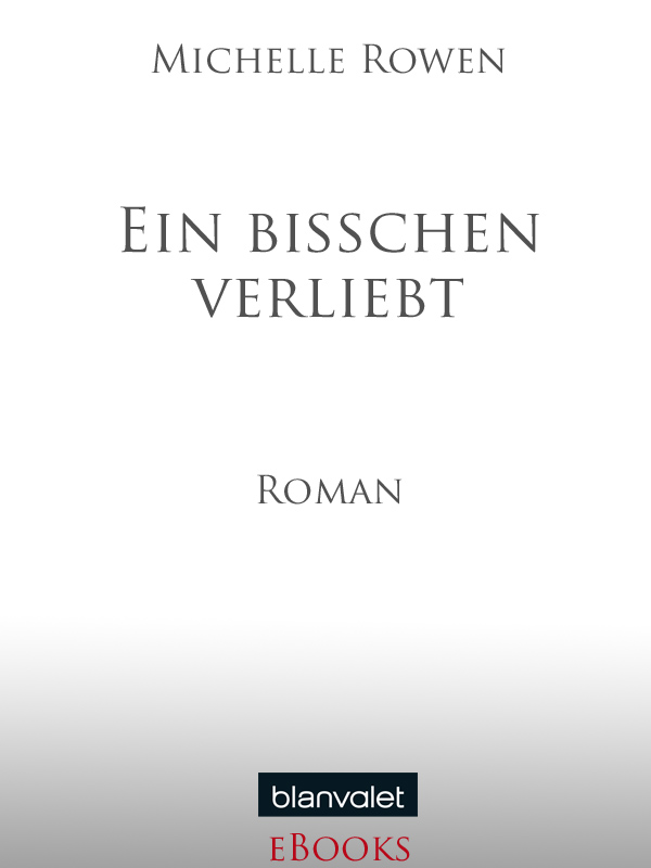 Ein bisschen verliebt - Rowen, M: Ein bisschen verliebt - Fanged & Fabulous