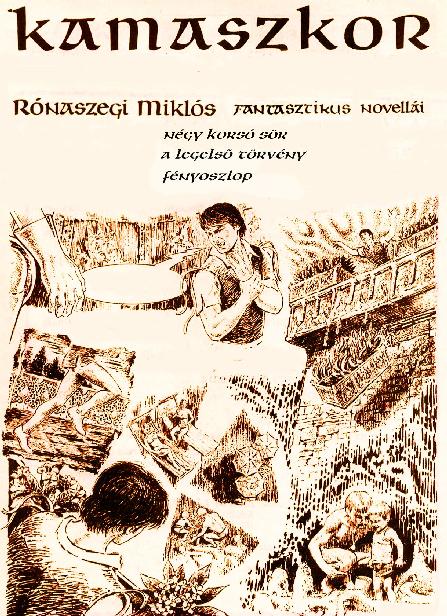 Rónaszegi Miklós - Kamaszkor