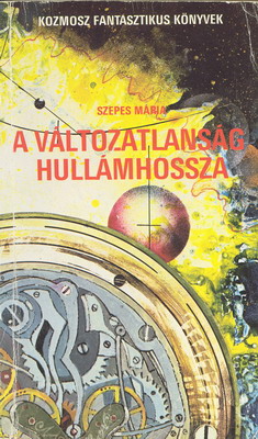 A változatlanság hullámhossza