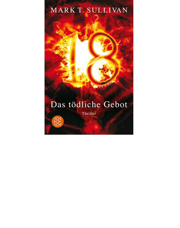 18 - Das tödliche Gebot: Thriller