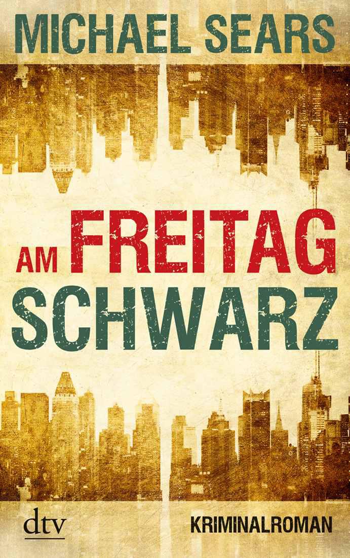 Am Freitag schwarz: Kriminalroman