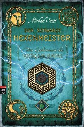 Nicholas Flamel Bd. 5 Der schwarze Hexenmeister