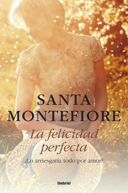 La felicidad perfecta