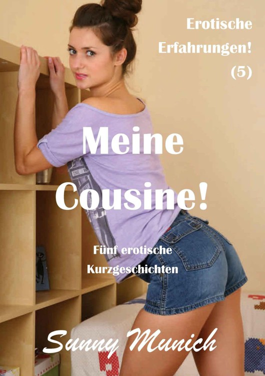 Meine Cousine!