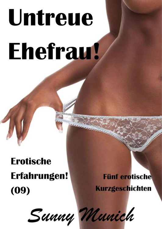 Untreue Ehefrau!