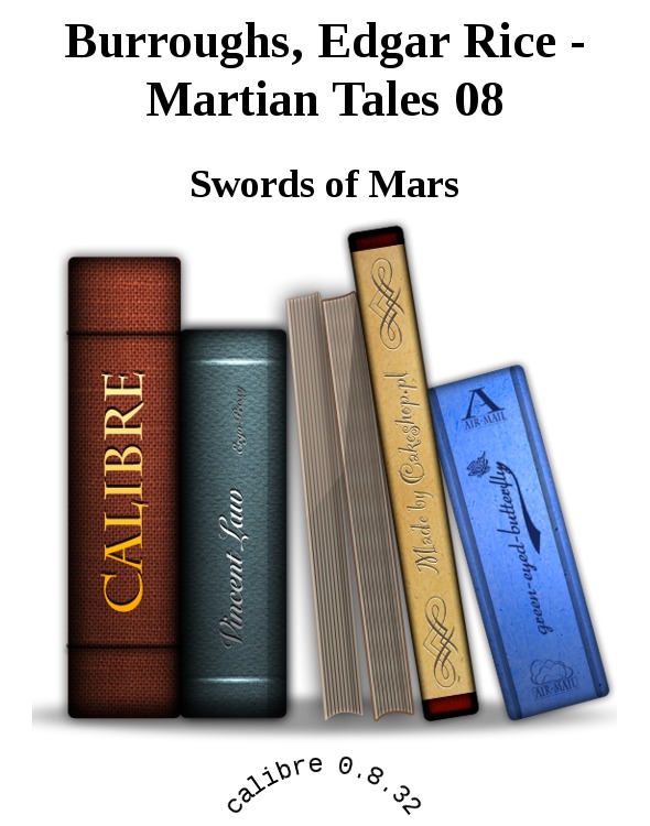 Burroughs, Edgar Rice - Martian Tales 08