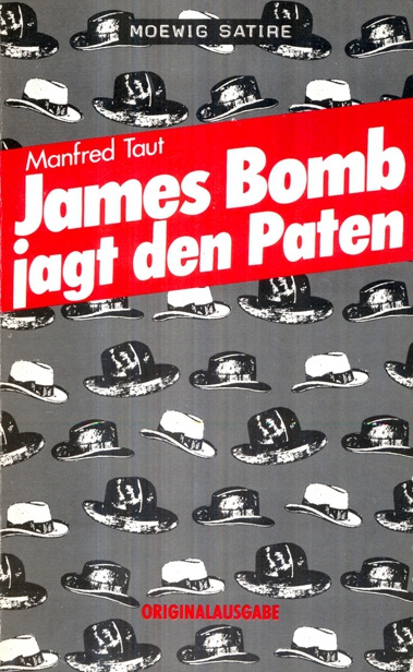 James Bomb 5 -James Bomb jagt den Paten