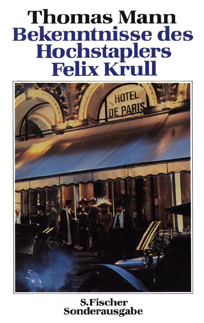 Bekenntnisse Des Hochstaplers Felix Krul