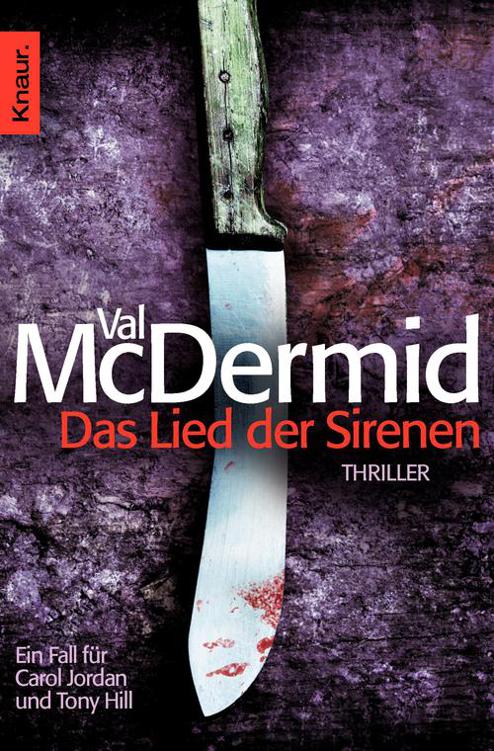 Tony Hill & Carol Jordan Bd. 1 - Das Lied der Sirenen
