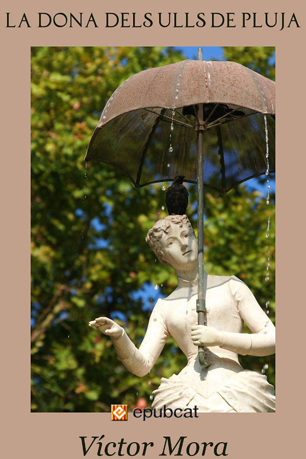 La dona dels ulls de pluja
