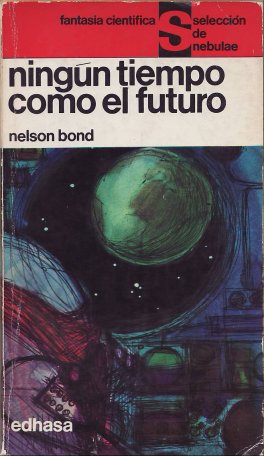 Ningún tiempo como el futuro