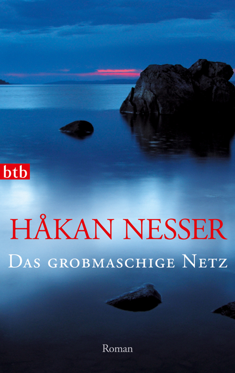 Das grobmaschige Netz - Roman