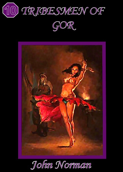 Gor #10 - Tribesmen of Gor