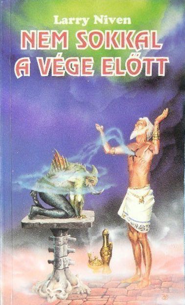 Nem sokkal a vége előtt