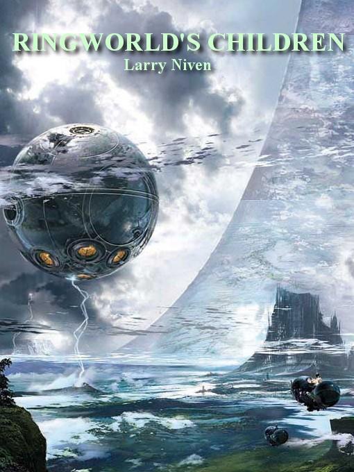 Ringworld #04 - Ringworld's Children