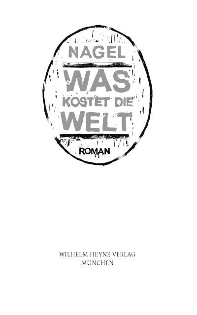 Was kostet die Welt