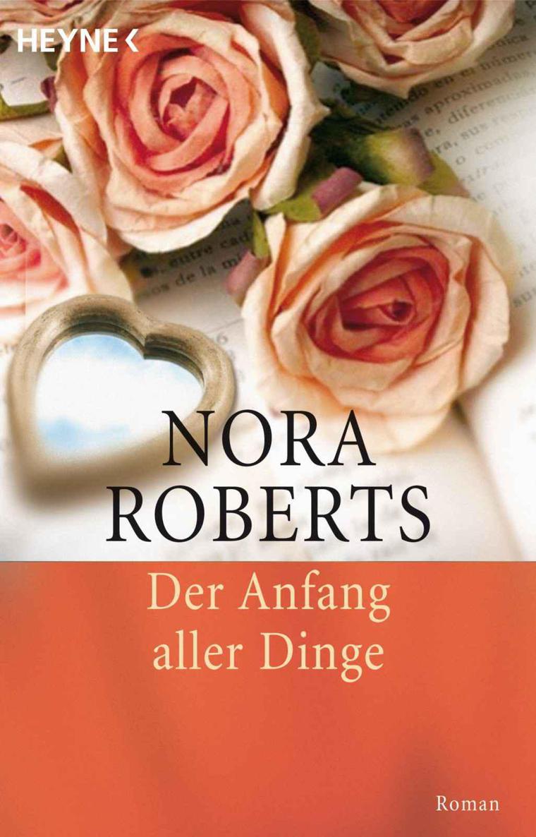 Der Anfang aller Dinge: Roman