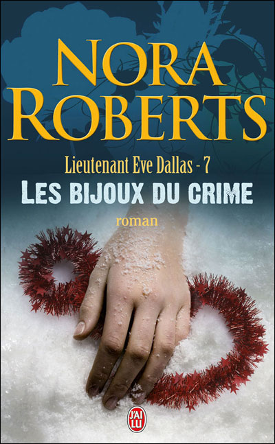 Lieutenant Eve Dallas - 07 - Les bijoux du crime