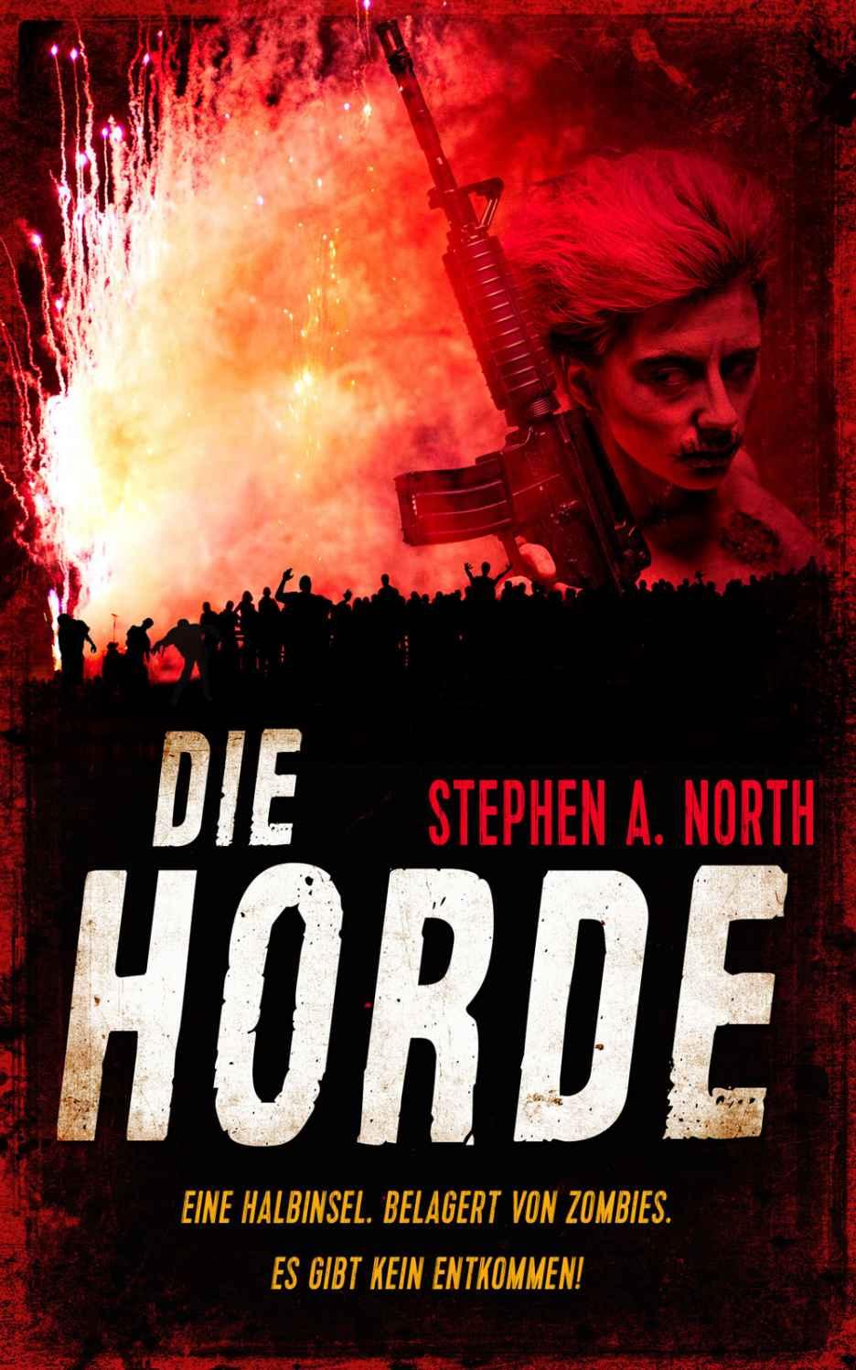 Die Horde: Endzeit-Thriller