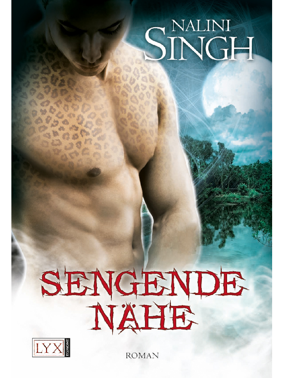 Sengende Nähe - Singh, N: Sengende Nähe