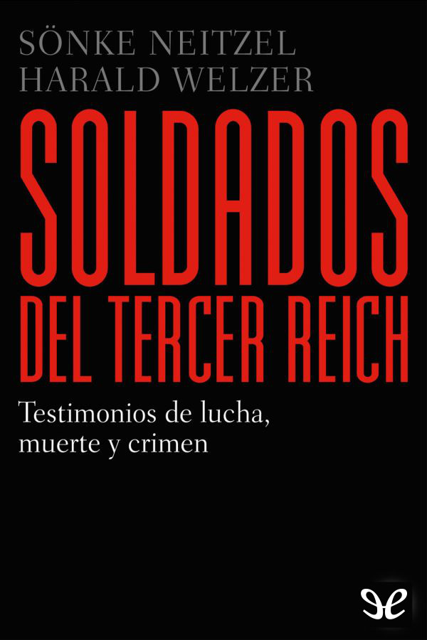 Soldados del Tercer Reich