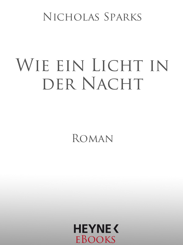 Wie ein Licht in der Nacht - Sparks, N: Wie ein Licht in der Nacht