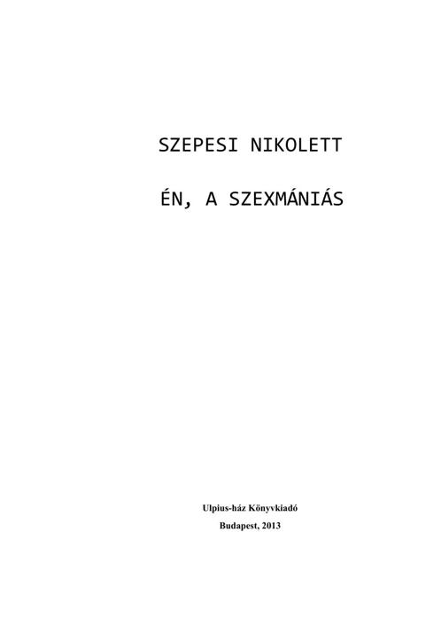 ÉN A SZEXMÁNIÁS