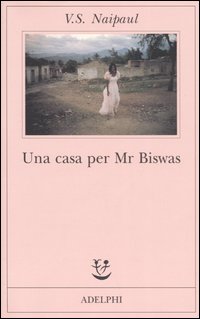Una Casa Per Il Signor Biswas