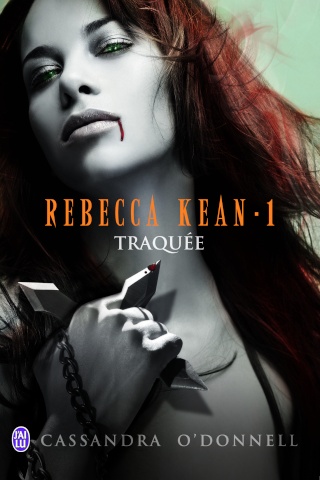 Rebecca Kean 1 - Traquée