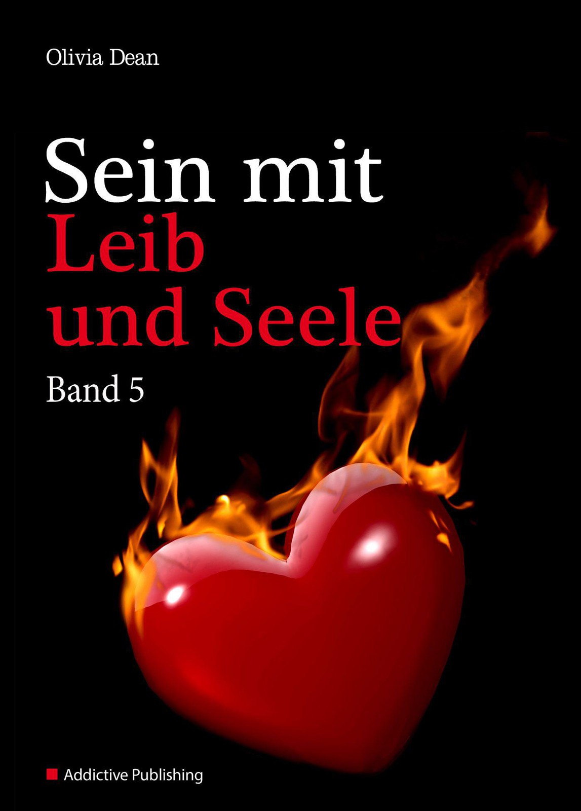 Sein mit Leib und Seele - band 5
