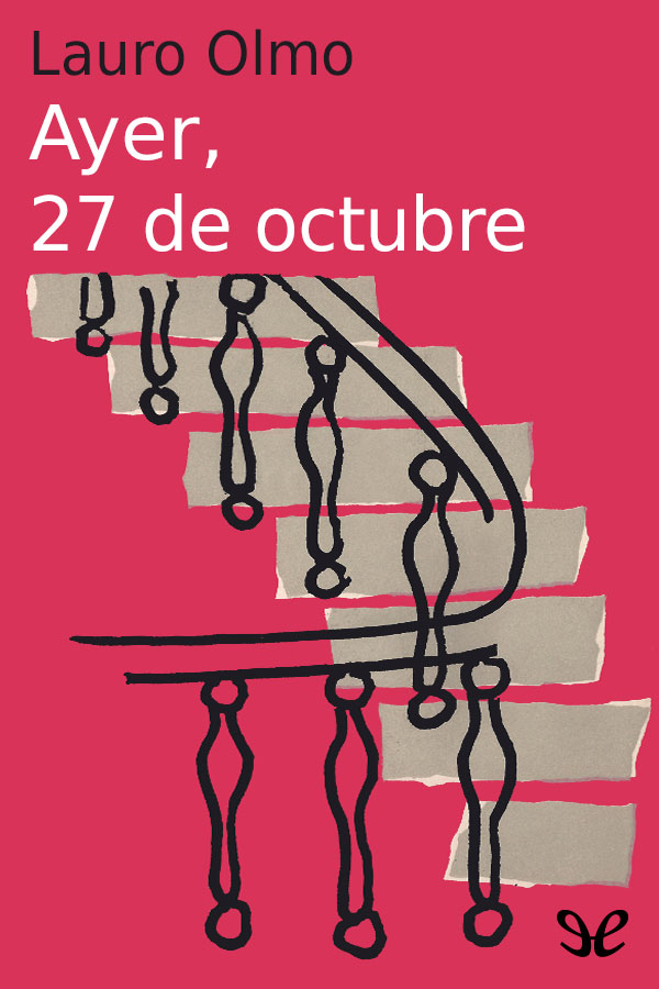 Ayer, 27 de octubre