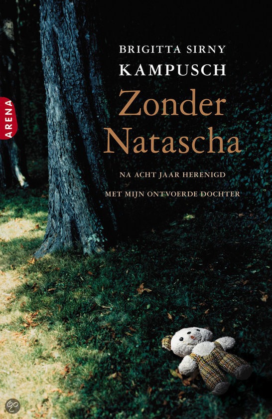 Brigitta Sirny Kampusch-Zonder Natascha