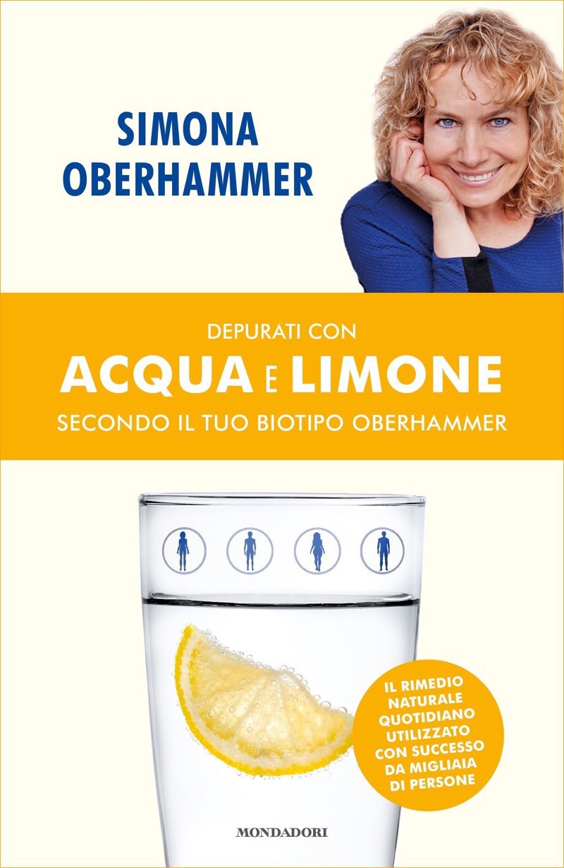 Depurati con acqua e limone secondo il tuo biotipo Oberhammer