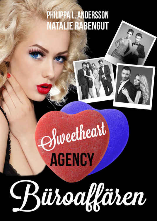 Sweetheart Agency · Büroaffären